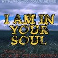 Dj Vlad Yaroslavtsev - I Am In Your Soul (2012 MIX)