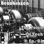 Bezobrazen - The Voice Of Tech EP.01