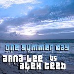 Anna Lee - Anna Lee vs Alex TeeB - One Summer Day (Original Mix) [DEMO CUT] PURE MAGIC RECORDINGS 2012