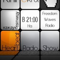 Kirill Okrut - Heartbeat 005 by KIRILL OKRUT @ FreedomWavesRadio.RU