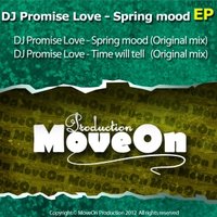 MoveOn Production - DJ Promise Love - Time will tell(Original mix)[cut]