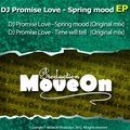 MoveOn Production - DJ Promise Love - Spring mood(Original mix)[cut]