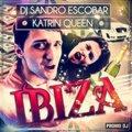 Stan Crown - DJ Sandro Escobar - IBIZA (feat. Katrin Queen) (Stan Crown Remix)