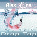 Alex One - Alex One – Drop Top (Original Mix) CUT Vers.