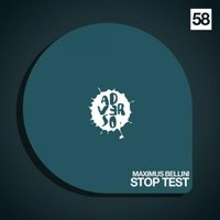 Maximus Bellini - Maximus Bellini - Stop Test (Original mix)