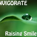 DJ Invigiorate - Raising Smile 041