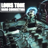 Louis Tone - Louis Tone - Hard Connection (Drum & Bass 2012)