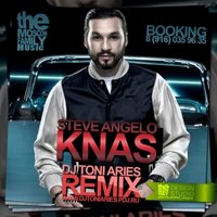 DJ Toni Aries - Steve Angelo – Knas (DJ Toni Aries Remix)