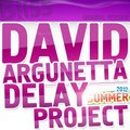 DELAY PROJECT - David Argunetta & DELAY PROJECT - Bliss (Radio edit)