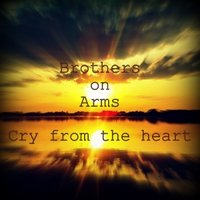 Armed Brother - Cry from the heart
