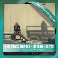 DJ Yonce - Gym Class Heroes – Stereo Hearts ( DJ Kostas & DJ Yonce Remix )