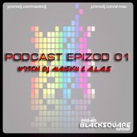 DJ Майский - DJ МАЙСКИЙ & A.L.M.A.S-Podcast Epizod 01(May'2012)