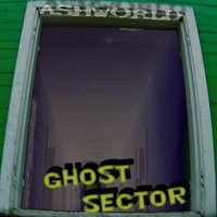 ASHWORLD - Ghost sector