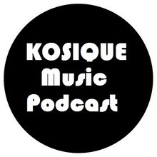 Kosique Music Podcast