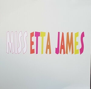 ETTA JAMES - MISS ETTA JAMES 2020 (VNL 18747, 180 gm.) ERMITAGE/EU MINT (8032979227470)