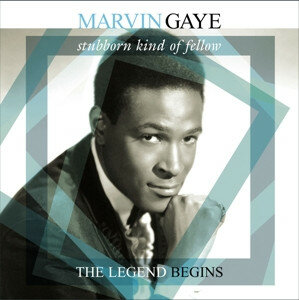 MARVIN GAYE – STUBBORN KIND OF FELLOW / THE LEGEND BEGINS 2015 (VP 80064) VINYL PASSION/EU MINT (8719039000340)