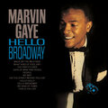 MARVIN GAYE - HELLO BROADWAY 1964/2015 (0600753536483, 180 gm.) UNIVERSAL/EU MINT (0600753536483)