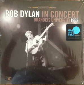 BOB DYLAN – IN CONCERT BRANDEIS UNIVERSITY 1963 2017 (889854382612, 180 gm.) COLUMBIA/EU MINT (0889854382612)