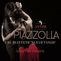 ASTOR PIAZZOLLA Y SU QUINTETO "NUEVO TANGO" – NUESTRO TIEMPO 2019 (VP 90126) VINYL PASSION/EU MINT (8719039005857)