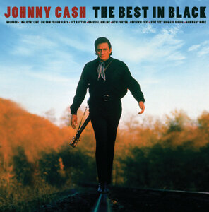 JOHNNY CASH – THE BEST IN BLACK 2 LP Set 2017 (02058-VB) BELLEVUE/EU MINT (5711053020581)