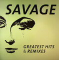 Savage – Greatest Hits & Remixes Vinyl LP