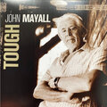 JOHN MAYALL - TOUGH 2 LP Set 2009/2020 (0214266EMX, 180 gm.) EAR MUSIC CLASSICS/EU MINT (4029759142669)