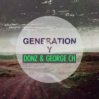 DONZ - Donz & George Ch - Generation Y (Instrumental Mix)