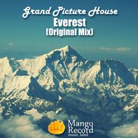 Grand Picture House - Everest (Original Mix)