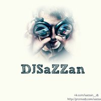 Sazzan - DJ VINI - девочки танцуют (Sazzan mash up)
