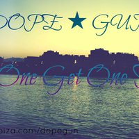 DOPE-GUN - DOPE ★ GUN – By one Get one Free