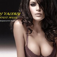 DJ Valeriy - House Music