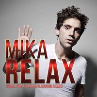 Roma TwiST - Mika - Relax (Roma TwiST & Anton Blagushin Remix)