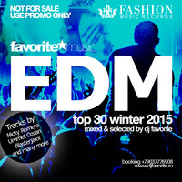 DJ FAVORITE - TOP 30 EDM Winter 2015 Mix