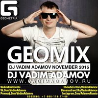 DJ Vadim Adamov - DJ Vadim Adamov - GeoMIX(November 2015)