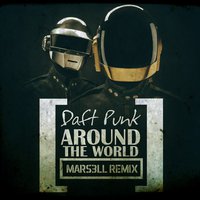 Mars3ll - Around The World (Mars3ll Remix)