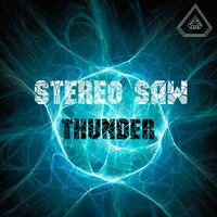 TBR - Stereo Saw - Thunder [Preview] [BSSTD015]