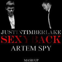 Artem Spy - Sexy Back (Artem Spy Mash Up)