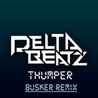ShockWave - Thumper (Busker remix)
