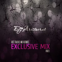 PROARTSOUND MUSIC - DJ ARISTOCRAT - EXCLUSIVE MIX