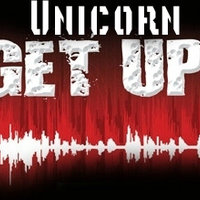 Unicorn - Get Up!
