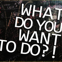 Drama & Comedy Theatre - What do you want to do(!