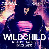 Fashion Music Records - Wildchild - Renegade Master (JONVS Radio Edit)