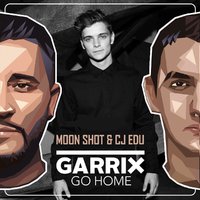 CJ EDU (aka Limbo) - Garrix go home