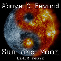 BadFM - Sun And Moon (BadFM remix)