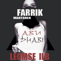 Farrik Mantaner - & Leomse IlB - Abu Dhabi [TRAP 2015]