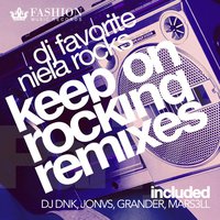 dj Grander - DJ Favorite feat. Niela Rocks - Keep On Rocking (Grander Radio Edit)