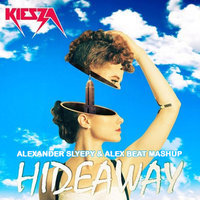 Dj Alex Beat - Kiesza - Hideaway (Alexander Slyepy & Alex Beat MashUp)
