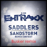 ShockWave - Saddlers - Sandstorm (Busker remix)