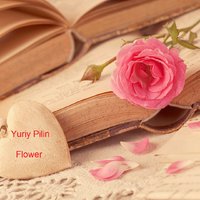 Yuriy Pilin - Flower
