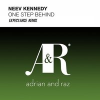 Expectance - Neev Kennedy - One Step Behind (Expectance Remix)